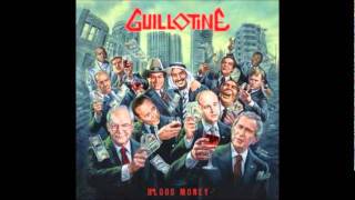 Guillotine | Insanity | Blood Money