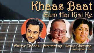 Download Lagu Khaas Baat | Gum Hai Kisi Ke | Guitar Chords | Pawan MP3