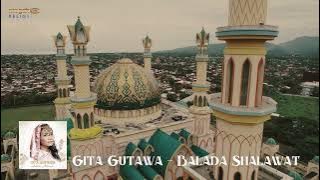 Gita Gutawa - Balada Shalawat (1 Jam)