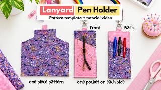 How to Sew a Lanyard Pen Holder | Easy & Practical Teacher Gift Sewing Project