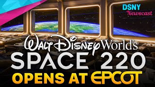 SPACE 220 Restaurant Opens at EPCOT | In-Depth Look - Disney News - Sept 21, 2021