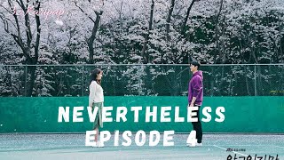 SUB ENG Nevertheless ep 4  Nabi and Jae Eon