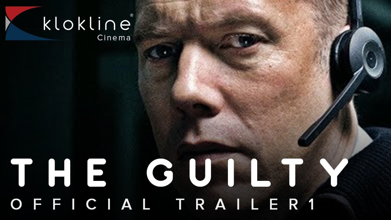 The Guilty — Official trailer