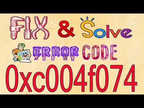 0xc004f074 Fixed | How to Fix 0xc004f074 Windows 10 Pro Activation Error 2020 by easy method