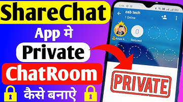How to create Private ChatRoom on ShareChat App | How to create Private ChatRoom on ShareChat App