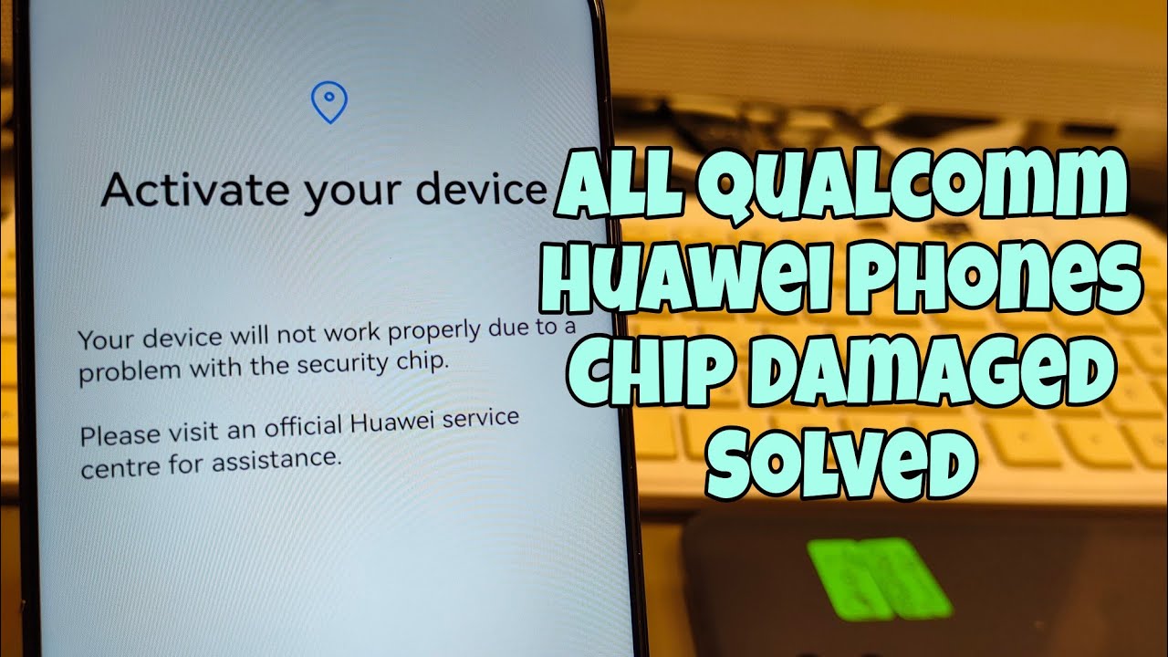 Huawei Nova Y90 (CTRLX2), Chip is damaged after remove Huawei ID. One