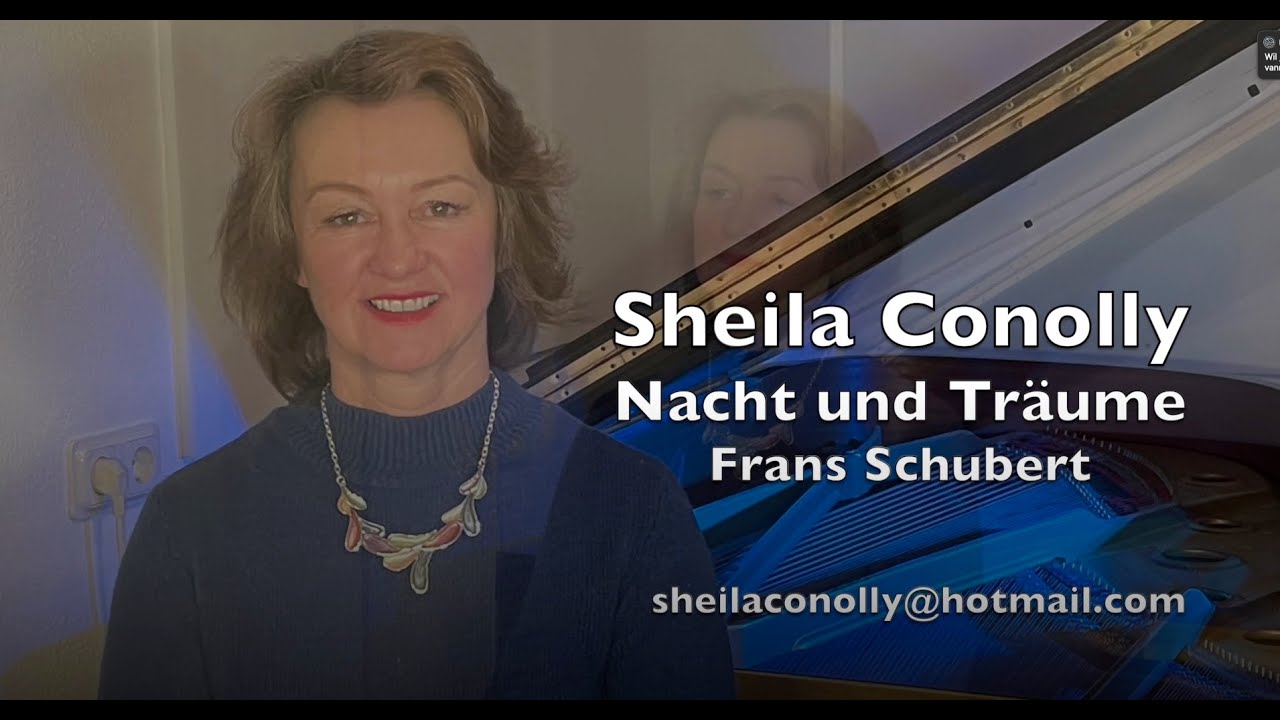 Nacht Und Träume, Sheila Conolly