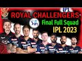 IPL 2023 | Royal Challengers Bangalore Full &amp; Final Squad | RCB Team Confirmed Players List 2023