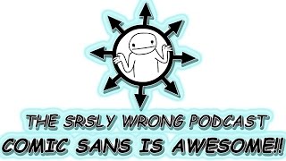 Why Comic Sans is Actually Awesome