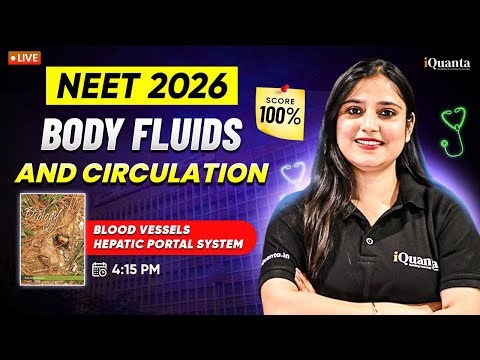 NEET 2026 NCERT Biology | Body Fluids & Circulation Part-6 | Most Important Questions with PYQs