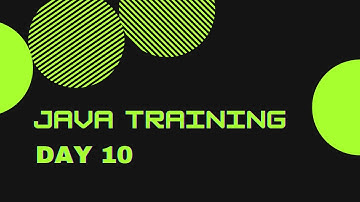 Day 10 | Java PRP Training Wipro TalentNext | PJP | PBL