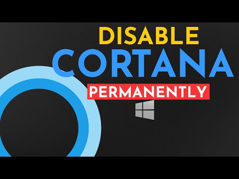How to Disable Cortana Windows 10 Permanently! | How To Turn Off Cortana Windows 10