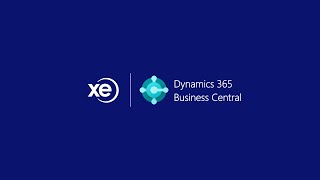 Xe D365 Business Central - The embedded payments FX solution for Dynamics 365 Business Central
