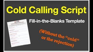 Cold Calling Script for B2B  Using Your Free Cold Call Script Fill-in-the-Blanks Template