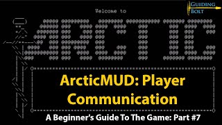 ArcticMUD: Player Communication #7