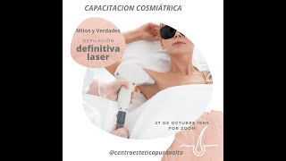 Capacitacion Cosmiatrica.Depilacion Laser.