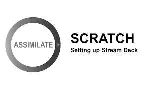 Streamdeck Setup for SCRATCH and Live FX