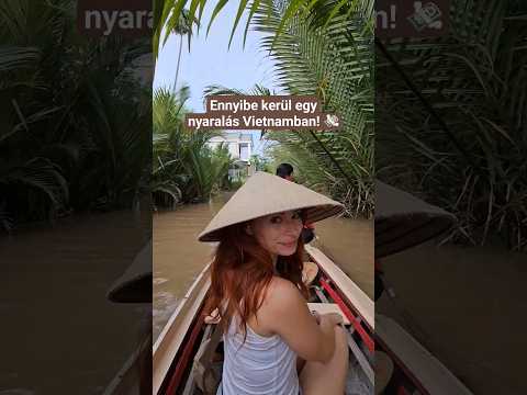Videó: Nyaralás Vietnamban augusztusban