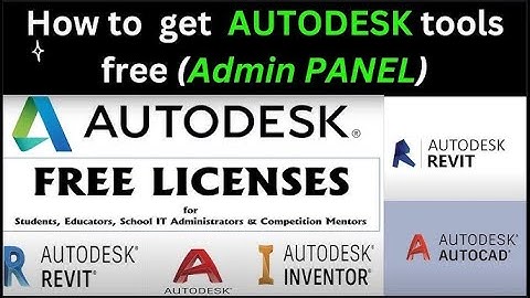 How to Get Autodesk Tools for Free? | Autodesk Admin Panel Guide