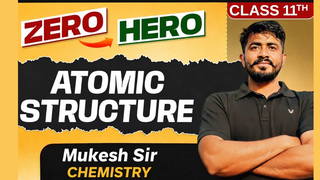 ATOMIC STRUCTURE(परमाणु संरचना) For IIT JEE/NEET Part 03 By Mukesh Sir Bohr Model(बोहर मॉडल)
