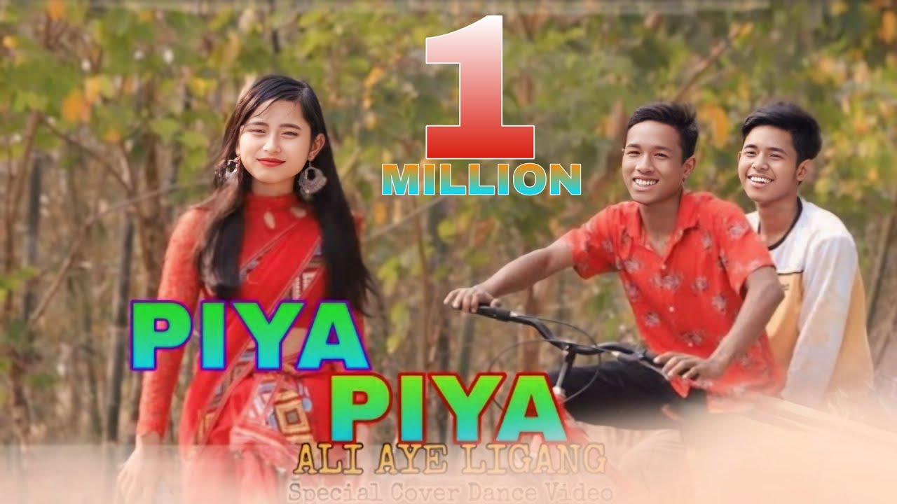 PIYA PIYA || NITOM PEGU || FULL(HDL VIDEO SONG 2020 || NEW MISING VIDEO 2020 PIYA PIYA || NITOM PEGU || FULL(HDL VIDEO SONG 2020 || NEW MISING VIDEO 2020