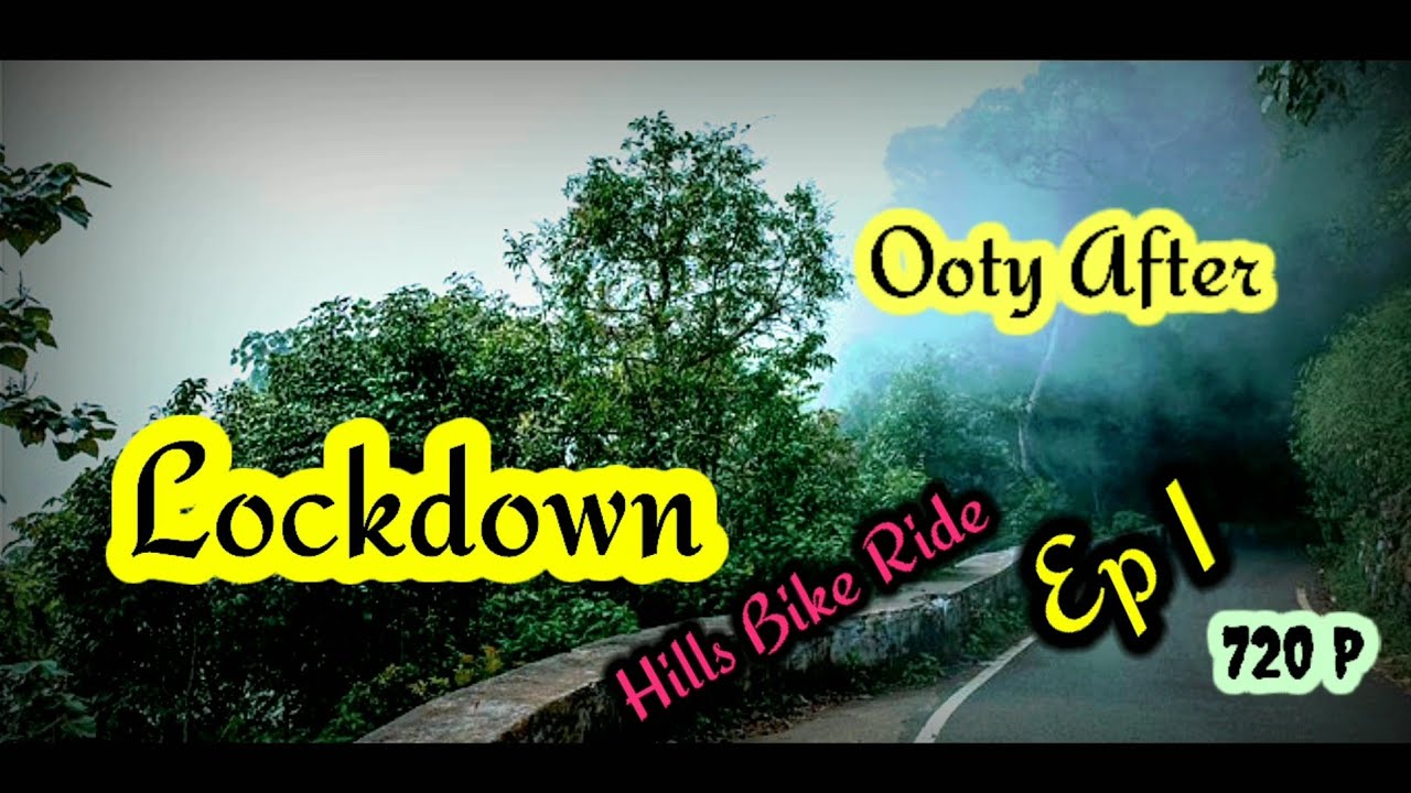 Bike Ride to OOTY after Lockdown Ep 1