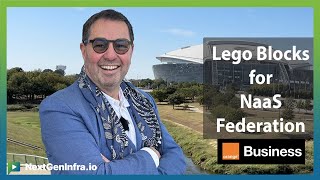 #CarrierNaaS24: Lego Blocks for NaaS Federations