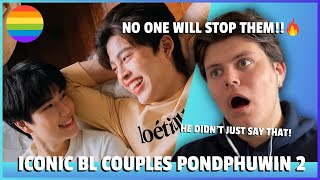 Gay Guy Reacts To ICONIC BL COUPLES! PONDPHUWIN 2! (THEY WON'T STOP TEASING!)