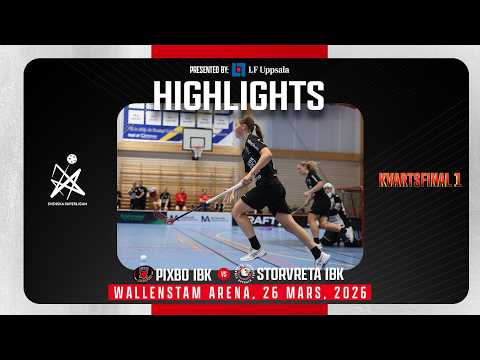 Highlights Quarterfinal 1 Pixbo IBK vs Storvreta IBK