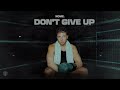 NOME Don T Give Up 