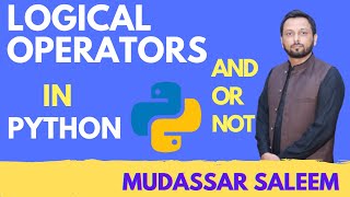 Logical Operators in Python | ICS New Syllabus | BS Classes