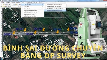 Bình Sai Lưới Đường Chuyền Bằng DP Survey
