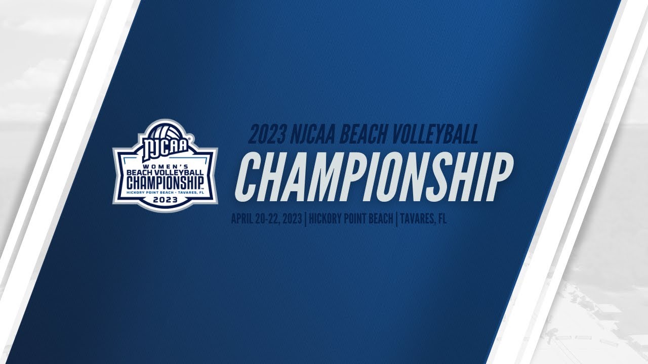 2023 NJCAA Beach Volleyball Championship Bracket Release YouTube