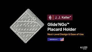 J. J. Keller Glide'NGo™ Placard Holder Next-Level Design & Ease of Use