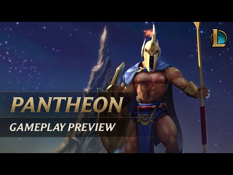 Pantheon Gameplay Preview | League of Legends