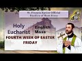 8 AM - English Mass| Friday - Fourth week of Easter | Basilica of Bom Jesus | 26 April 2024 Mp3 Song