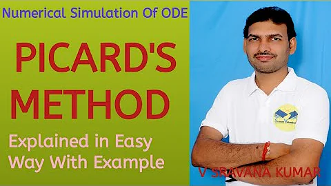 PICARD'S METHOD to solve first order DE @VATAMBEDUSRAVANKUMAR