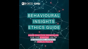 Behavioural Insights Ethics Guide
