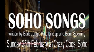 Soho Songs @ The Crazy Coqs Sunday 25th Feb 2024