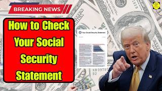 How to check your Social Security statement  Step by step guide  Benefit Goal
