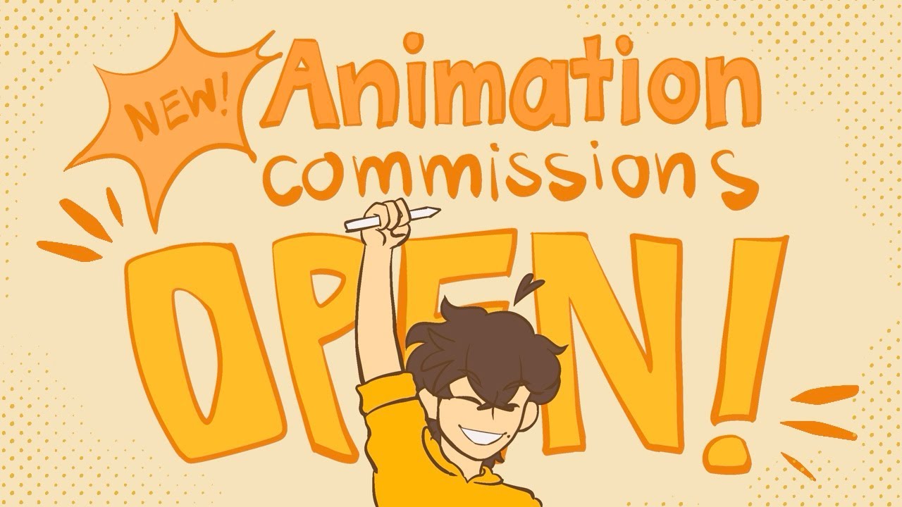 Animation Commissions Animation commissions are OPEN! - YouTube