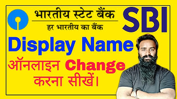 How to Online Change Display Name in SBI ?