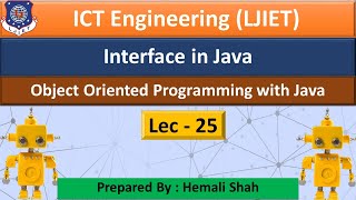 Lec-25_Interface in Java | Object Orient Programming Using Java | IT_ICT Engineering