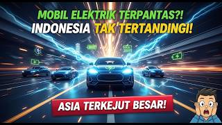 Indonesia's New Electric Car System: No Other Asian Country Can Match Its Speed