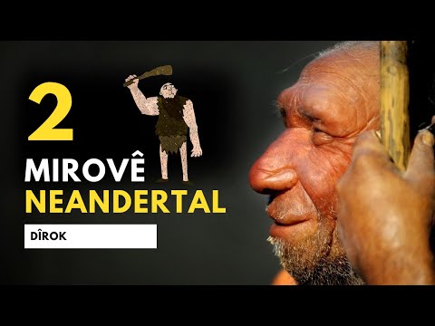 Şkefta Şaneder û mirovê Neandertal / كهف شاندر و إنسان  نياندرتال / Shaneder Cave and Neanderthal