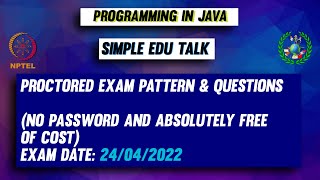 Proctored Exam Tips For Programming In Java 2022 | Nptel | Swayam