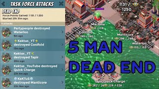 Dead End with 5 Attacks | 5-Man Task Force Push to the Top #1