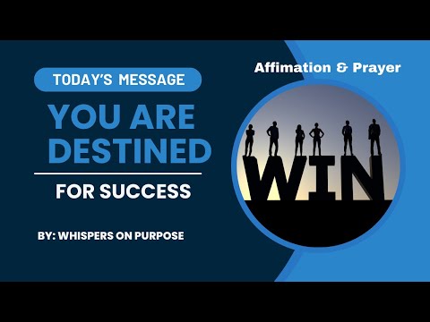 Today's Whisper -You Are Destined For Success | A New Chapter Unfolding - Morning Motivation