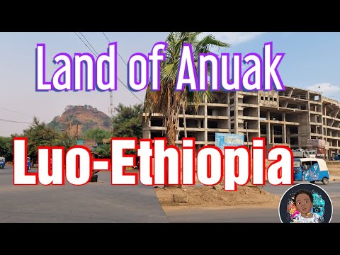 Luo Ethiopia GAMBELLA Land Of Anuak