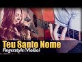 🎵 Gabriela Rocha - Teu Santo Nome (Violão SOLO) Fingerstyle by Rafael Alves